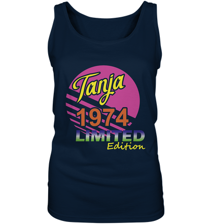 Tanja Limited Edition 1974 Geburtstag Jahrgang 1974 Damen - Ladies Tank-Top