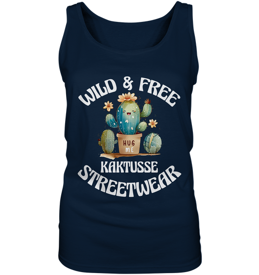 WILD & FREE NO 17 KAKTUSSE  - STREETWEAR - STATEMENT   - Ladies Tank-Top