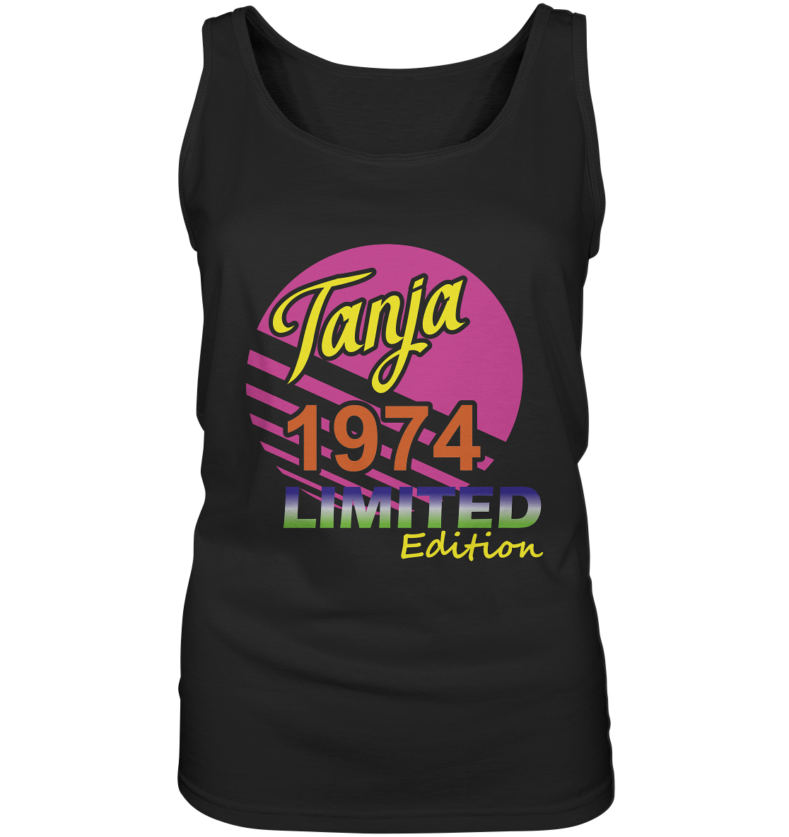 Tanja Limited Edition 1974 Geburtstag Jahrgang 1974 Damen - Ladies Tank-Top