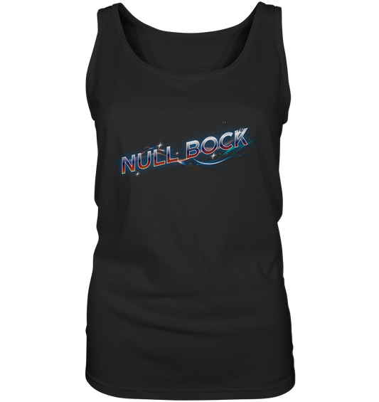 Null Bock Mode - Ladies Tank-Top