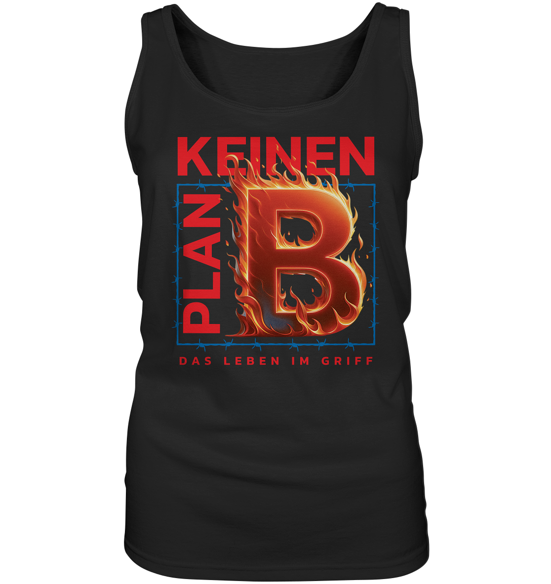 Keinen Plan B - Ladies Tank-Top