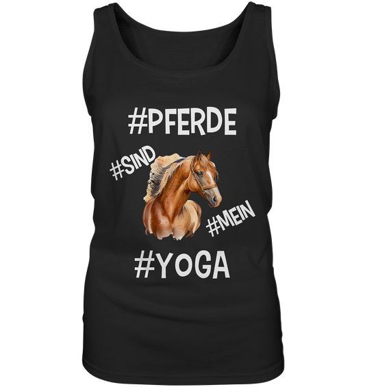 PFERDE SIND MEIN YOGA - STATEMENT STREETWEAR - Ladies Tank-Top