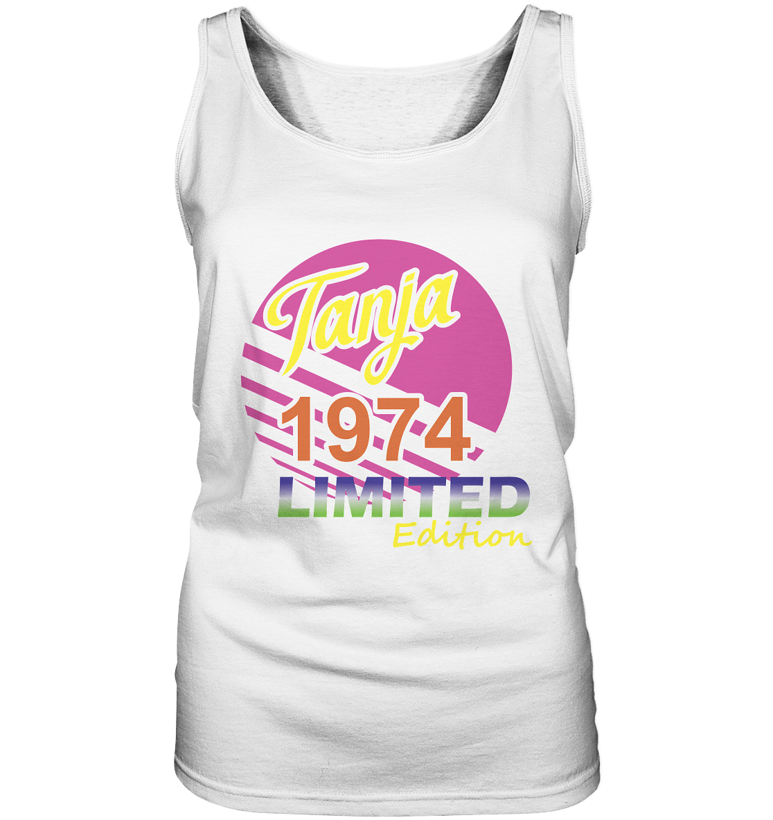 Tanja Limited Edition 1974 Geburtstag Jahrgang 1974 Damen - Ladies Tank-Top