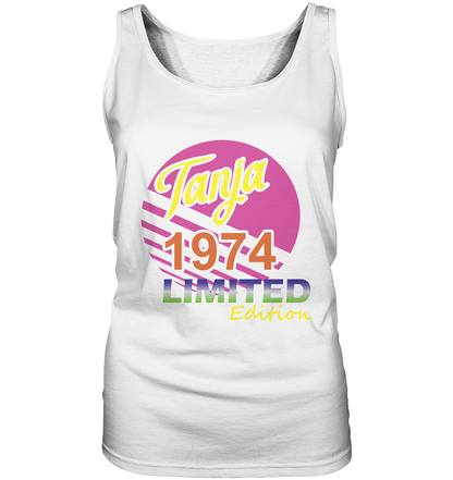 Tanja Limited Edition 1974 Geburtstag Jahrgang 1974 Damen - Ladies Tank-Top