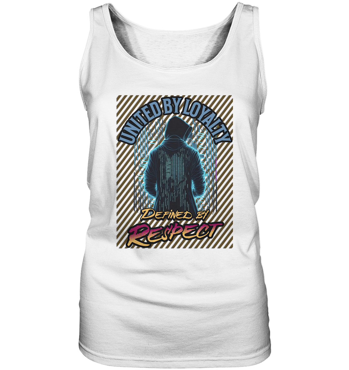 Loyal und Respekt - Ladies Tank-Top