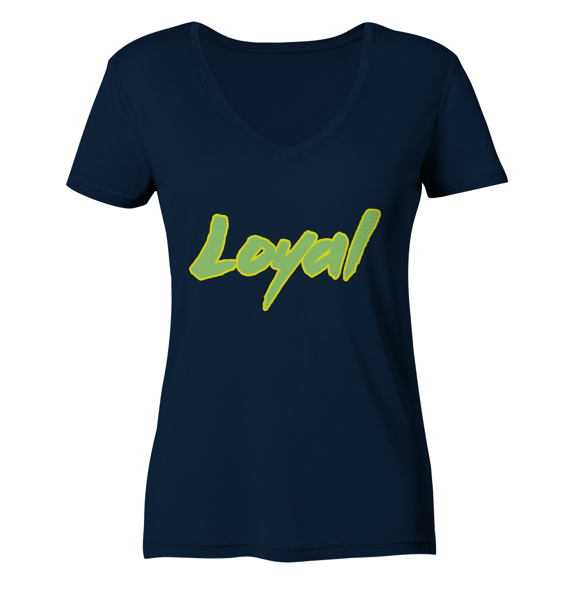 Loyal - Ladies V-Neck Shirt
