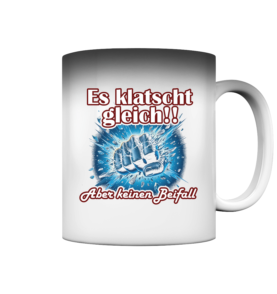 Es klatscht gleich!! - Magic Mug