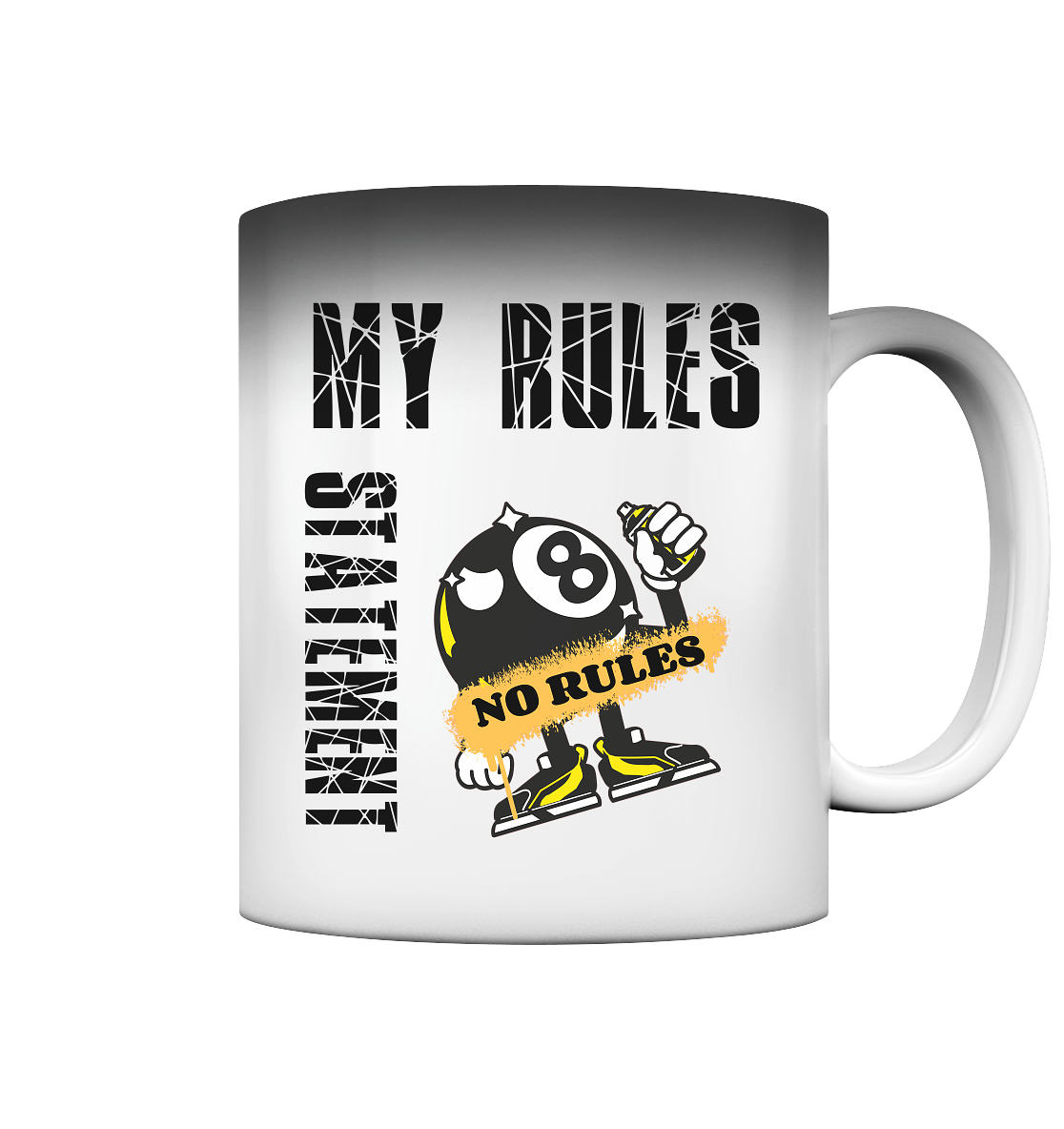 MY RULES - NO RULES - STATEMENT STREETWEAR - Magic Mug