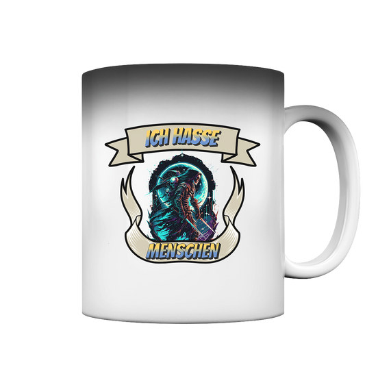 Reaper - Ich hasse Menschen Streetwear - Magic Mug