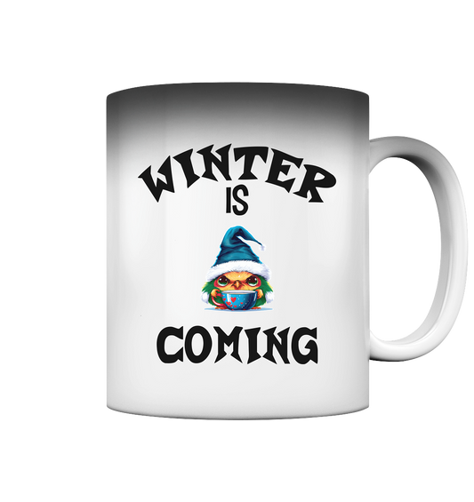 WINTER IS COMING - Magic Mug