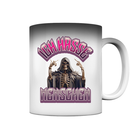 Ich hasse Menschen - Statement - Magic Mug