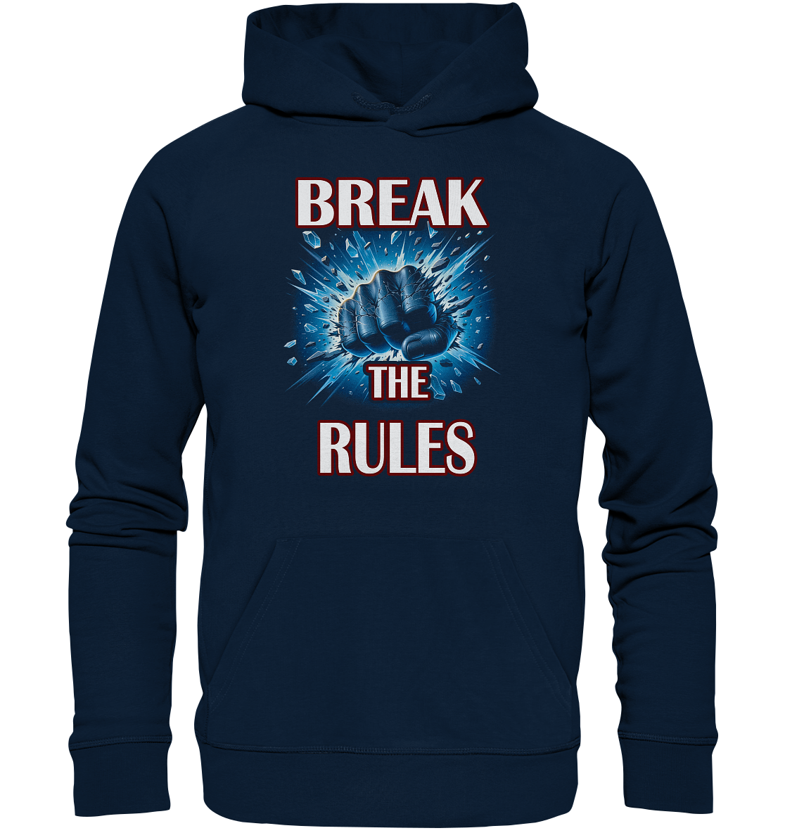 Break the Rules - Organic Basic Hoodie