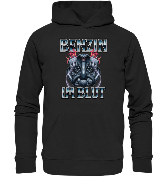 Benzin im Blut - Organic Basic Hoodie