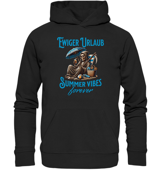 Summer Vibes forever - Organic Basic Hoodie