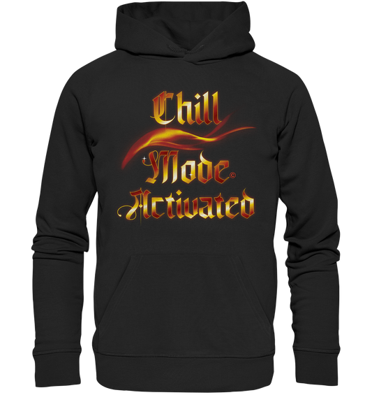 Chill Mode  - Organic Basic Hoodie