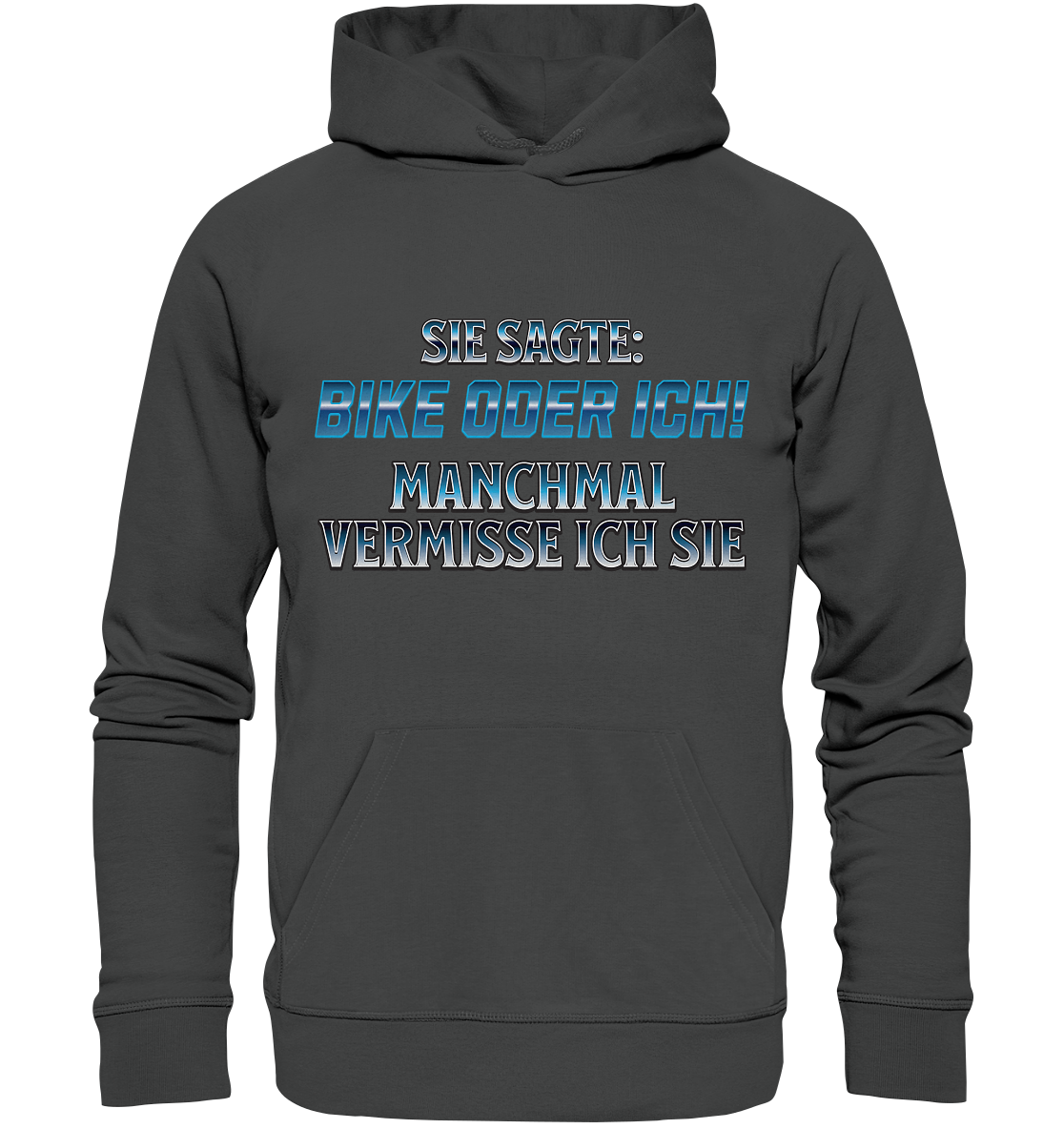 Biker - Bike oder Ich - Organic Basic Hoodie