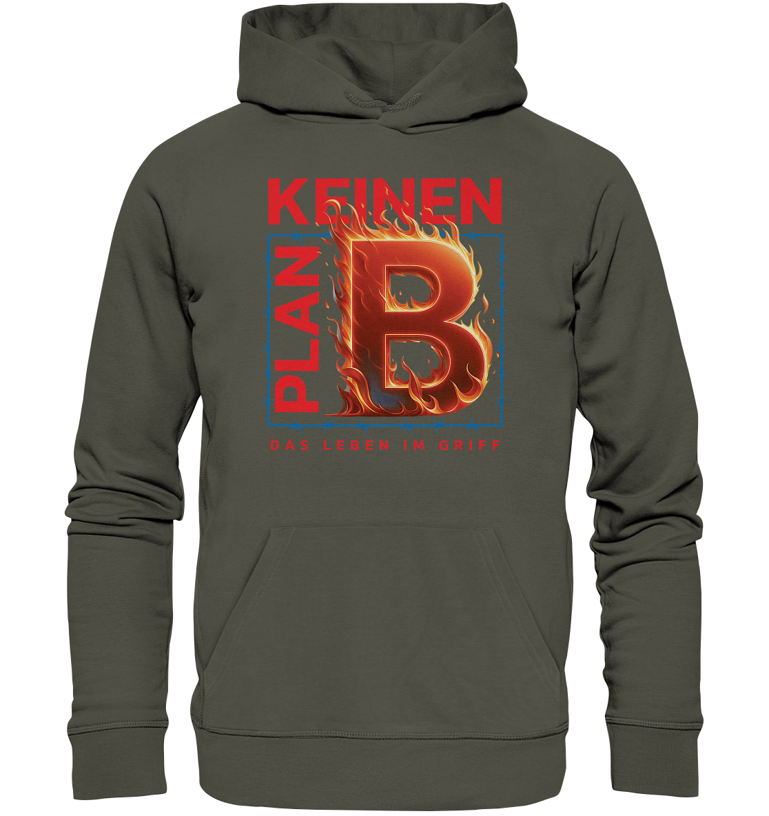 Keinen Plan B - Organic Basic Hoodie