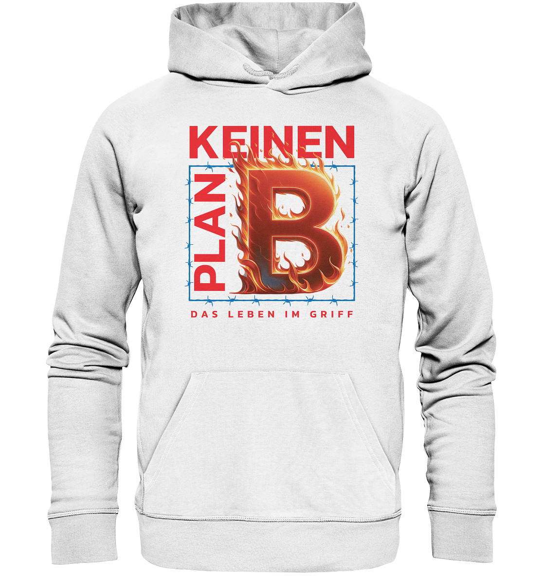 Keinen Plan B - Organic Basic Hoodie