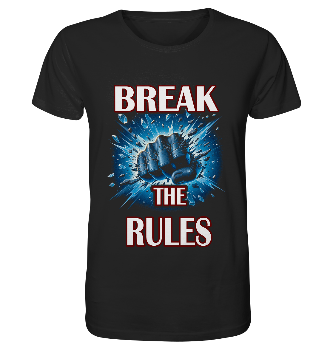 Break the Rules - Organic Basic Shirt