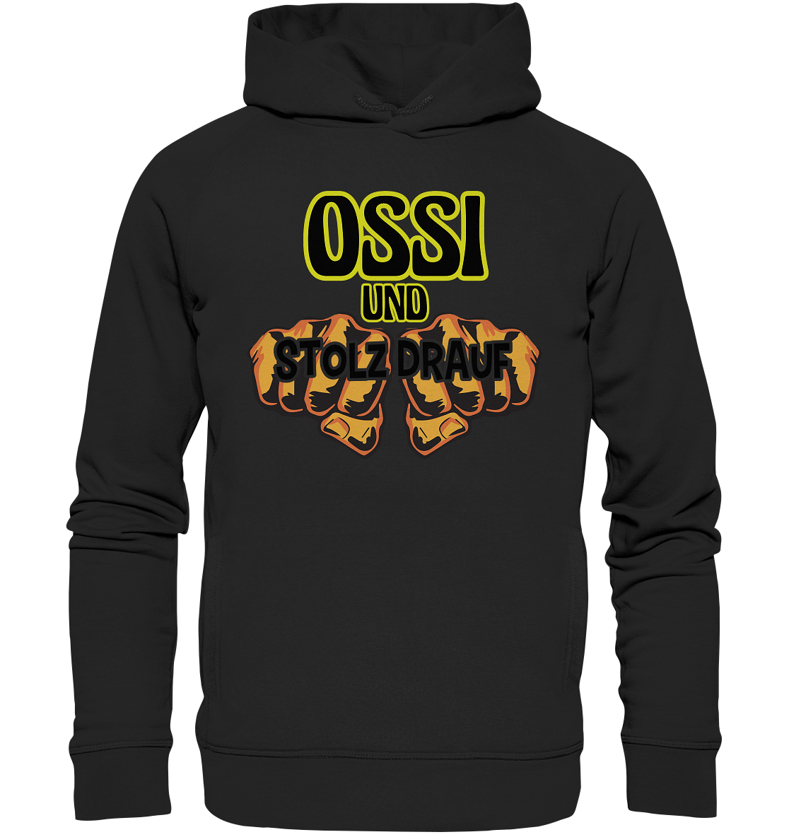 Ossi und stolz drauf - Organic Fashion Hoodie