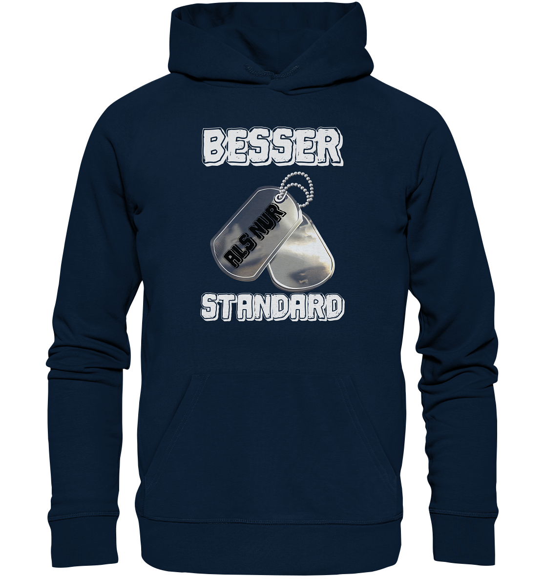 Modern & Mutig- Besser als nur Standard- Organic Hoodie