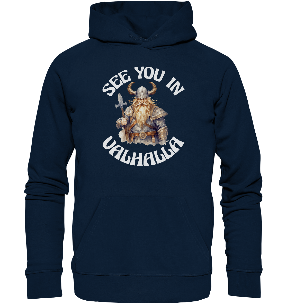 SEE YOU IN VALHALLA NO 4  - STREETWEAR - STATEMENT - Organic Hoodie