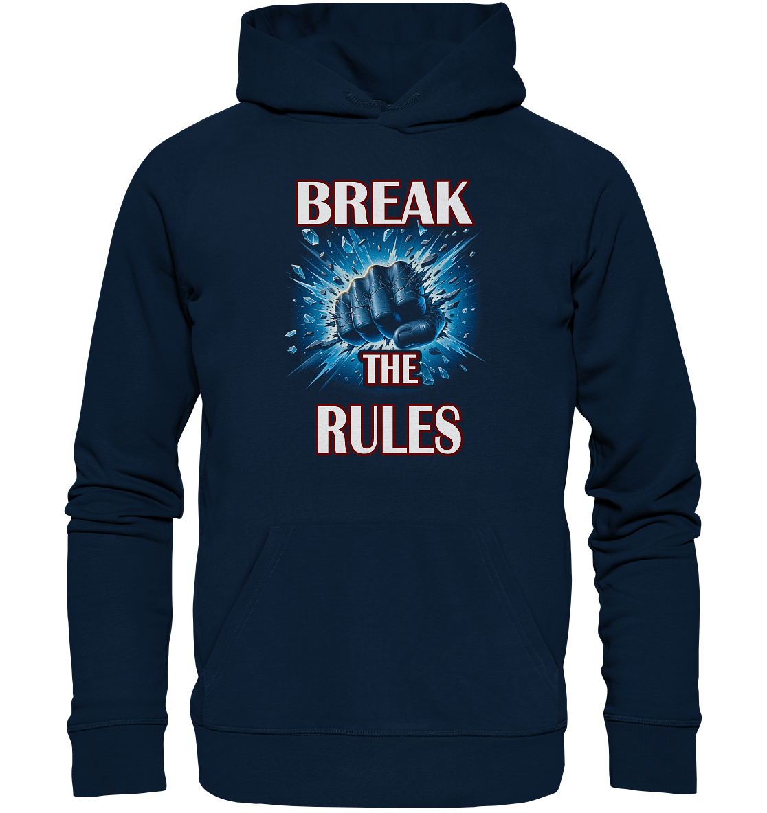 Break the Rules - Organic Hoodie