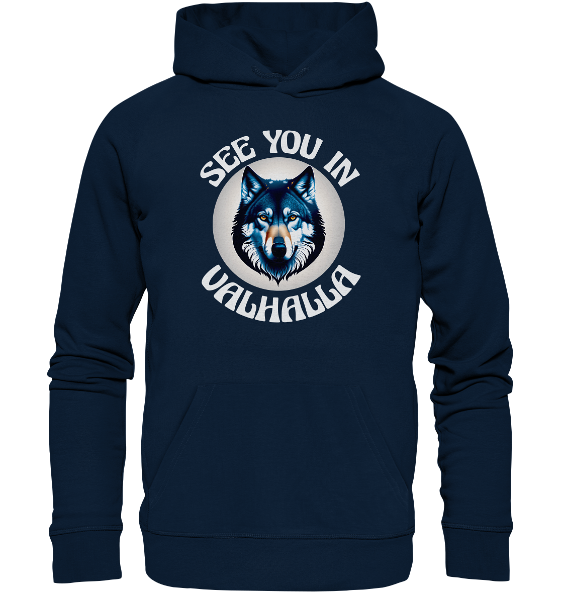 SEE YOU IN VALHALLA NO 5  - STREETWEAR - STATEMENT - Organic Hoodie