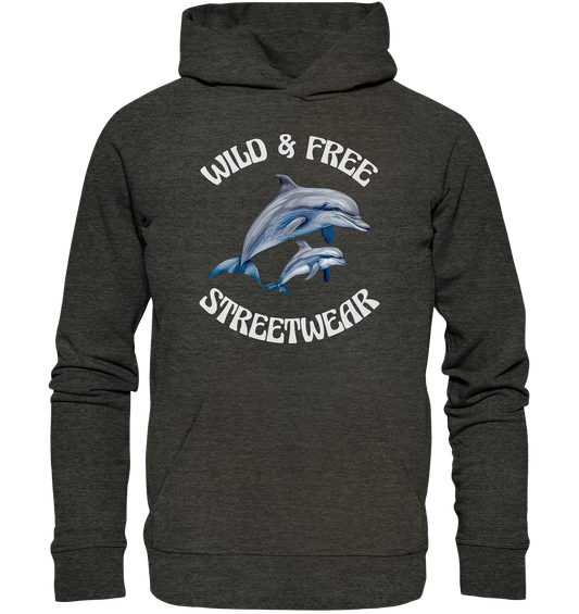 WILD & FREE NO 10 DOLPHIN FAMILY  - STREETWEAR - STATEMENT   - Organic Hoodie