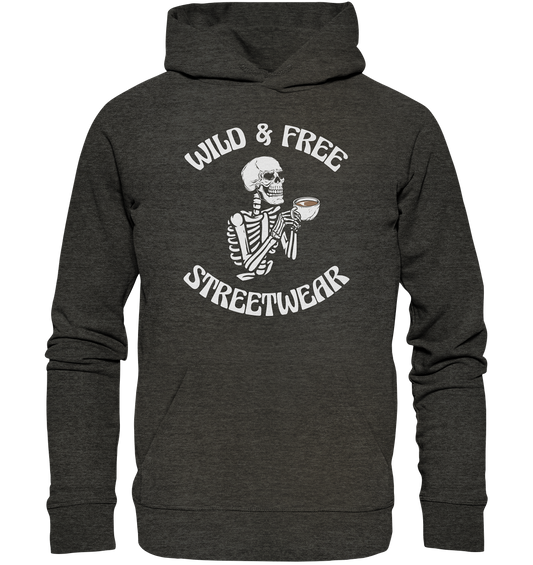 WILD & FREE NO 5 DRINKING SKELETON - STREETWEAR - STATEMENT  - Organic Hoodie