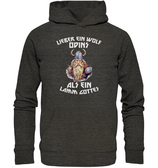 LIEBER EIN WOLF ODINS NO 1  - STREETWEAR - STATEMENT   - Organic Hoodie