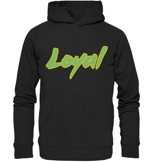 Loyal - Organic Hoodie