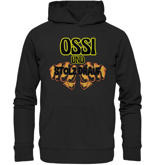 Ossi und stolz drauf - Organic Hoodie