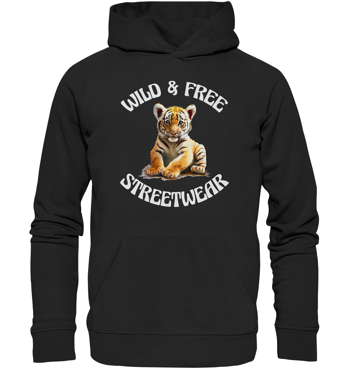 WILD & FREE NO 4 TIGERBABY STREETWEAR - STATEMENT  - Organic Hoodie