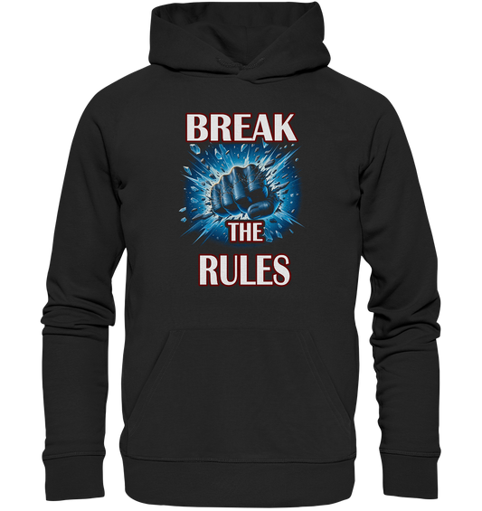 Break the Rules - Organic Hoodie