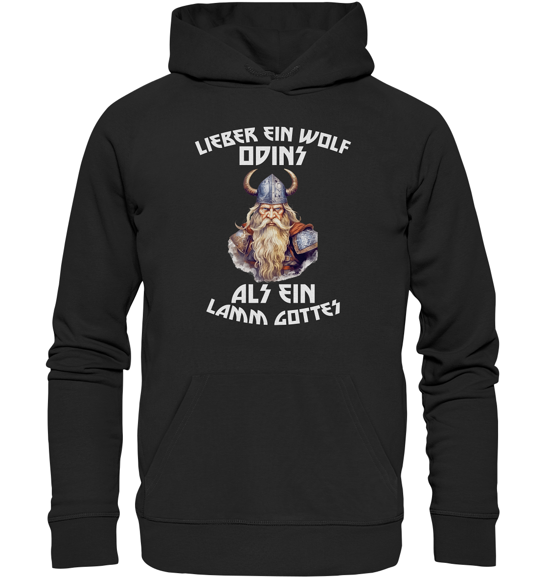 LIEBER EIN WOLF ODINS NO 1  - STREETWEAR - STATEMENT   - Organic Hoodie