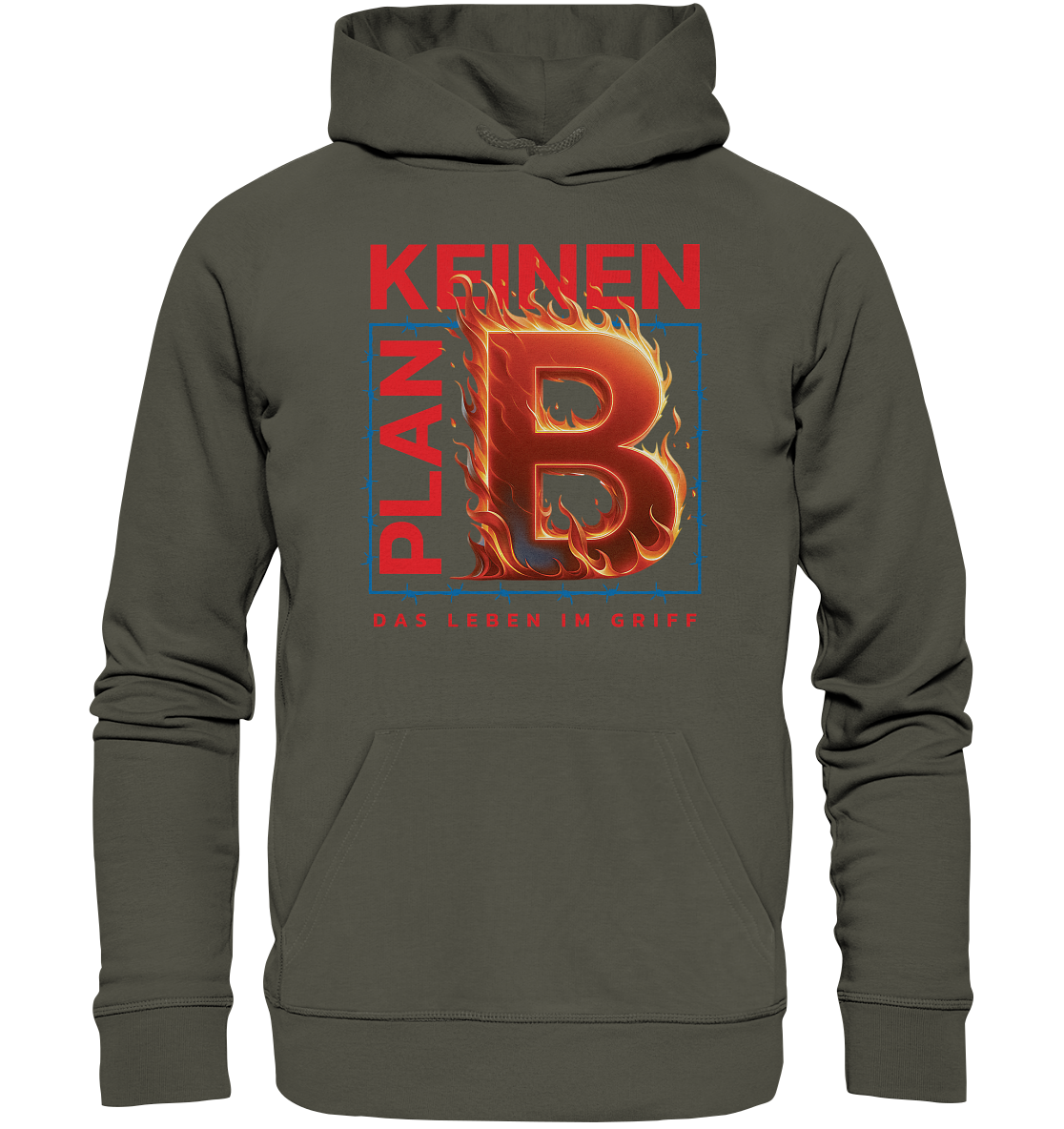 Keinen Plan B - Organic Hoodie