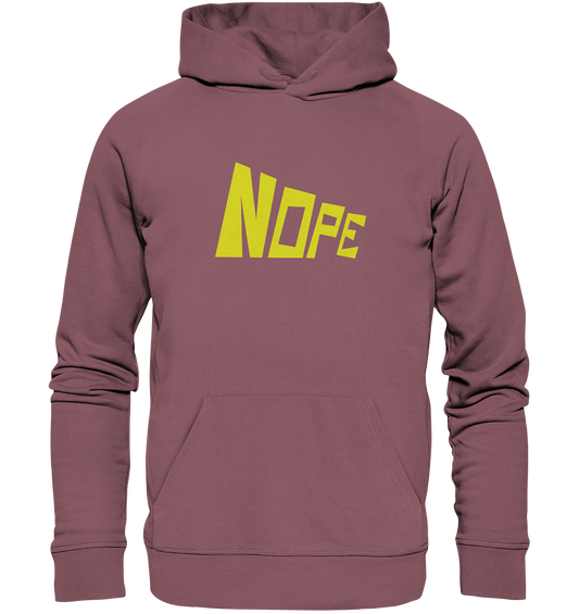 NOPE NO 2 - Organic Hoodie