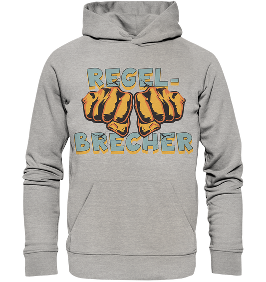 Regelbrecher - Statement   - Organic Hoodie