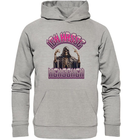 Ich hasse Menschen - Statement - Organic Hoodie