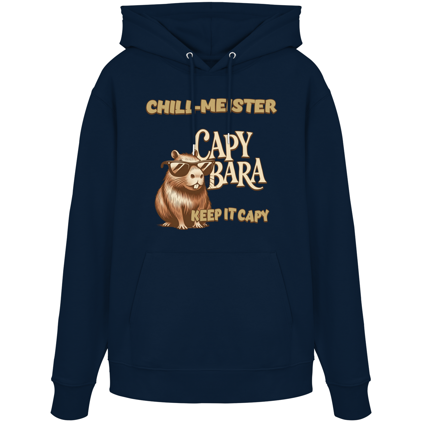 Chill-Meister Capybara – Keep it Capy (Bio & Premium) - Organic Hoodie