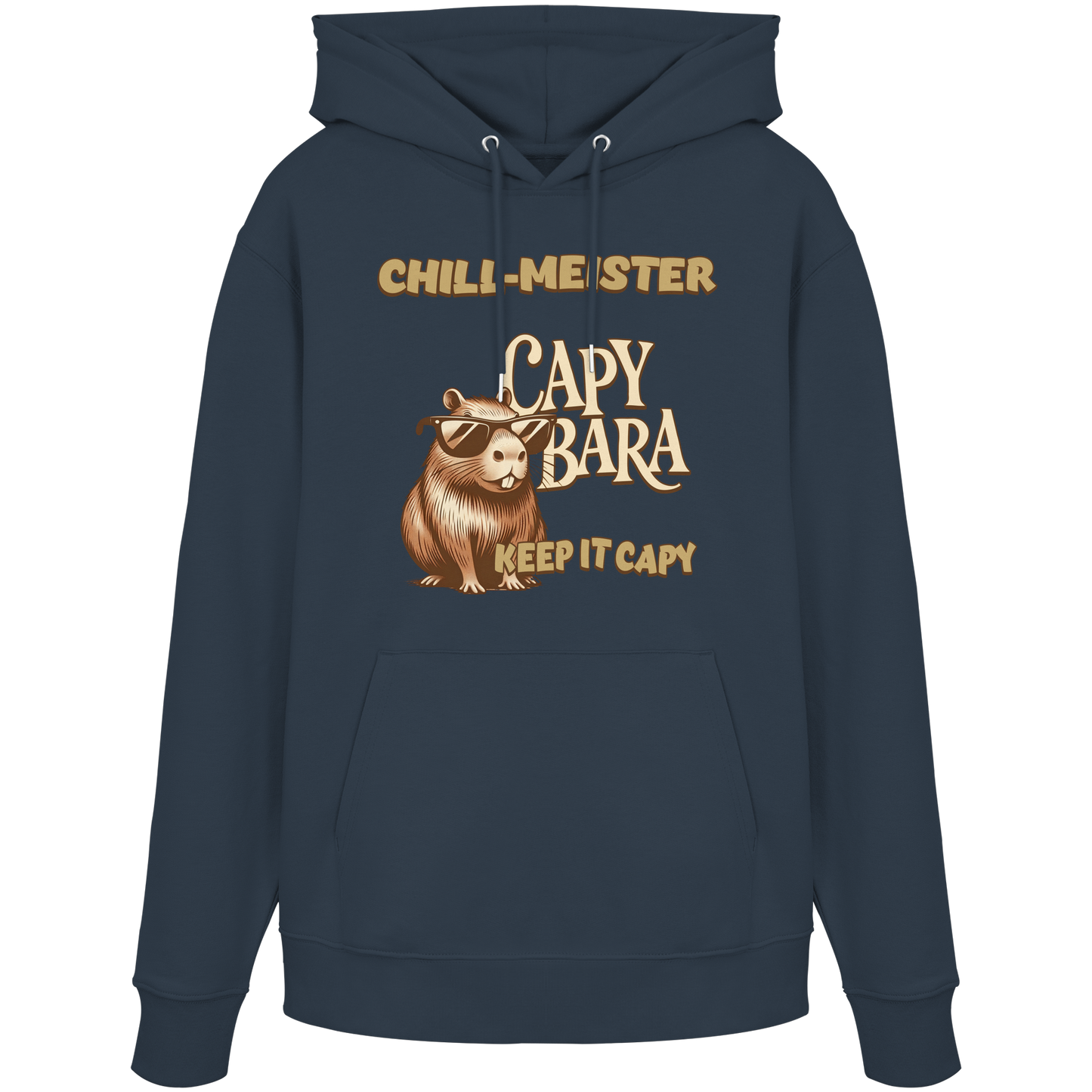 Chill-Meister Capybara – Keep it Capy (Bio & Premium) - Organic Hoodie