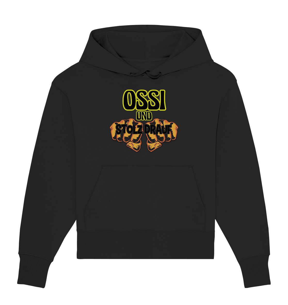 Ossi und stolz drauf - Organic Oversize Hoodie