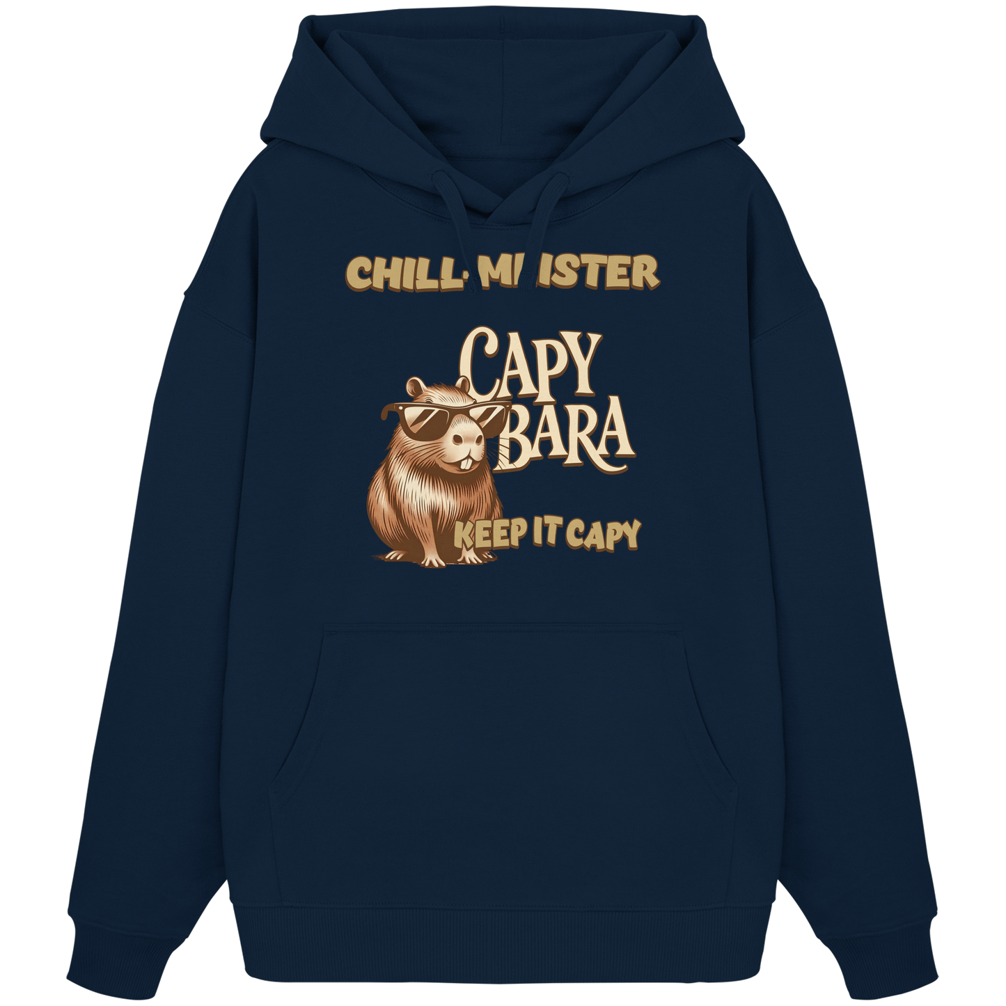 Chill-Meister Capybara – Keep it Capy (Bio & Premium) - Organic Oversize Hoodie