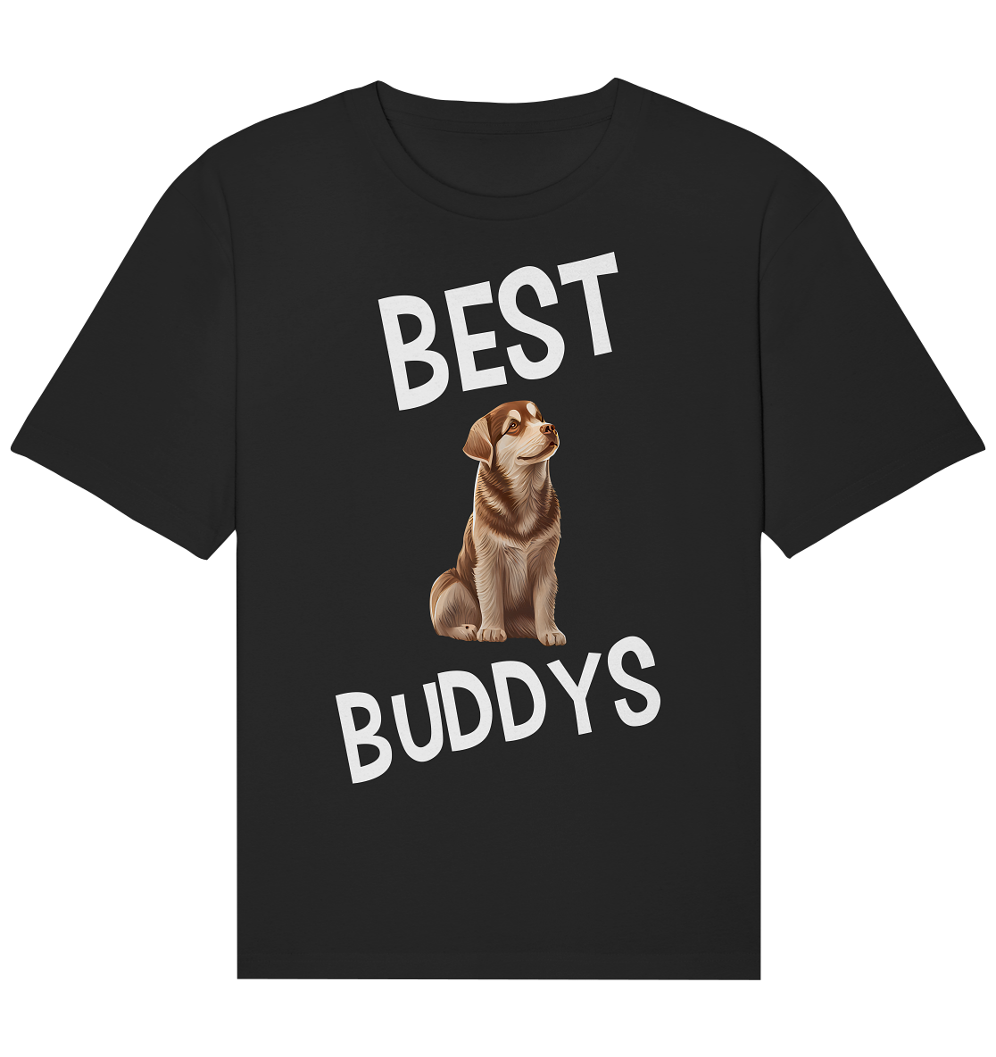 BEST BUDDYS NO 5 - STREETWEAR _ STATEMENTS - MEIN BESTER FREUND - Organic Relaxed Shirt