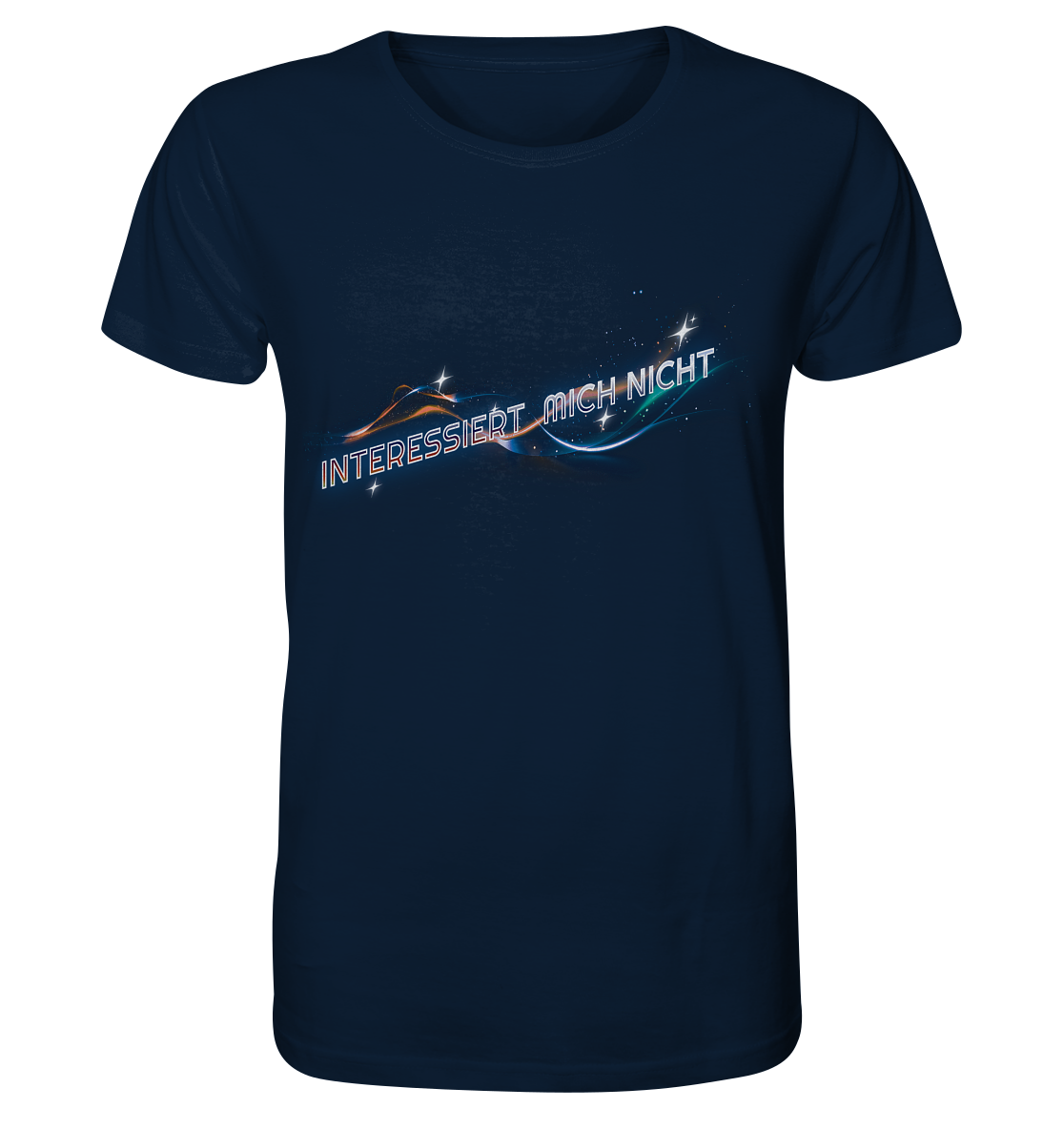Interessiert mich nicht - Organic Shirt