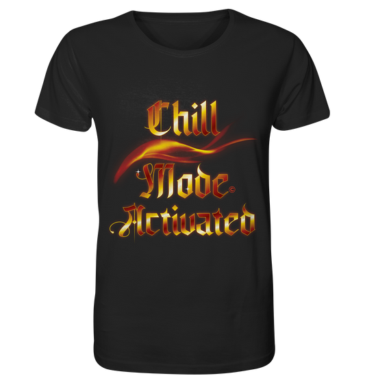 Chill Mode  - Organic Shirt