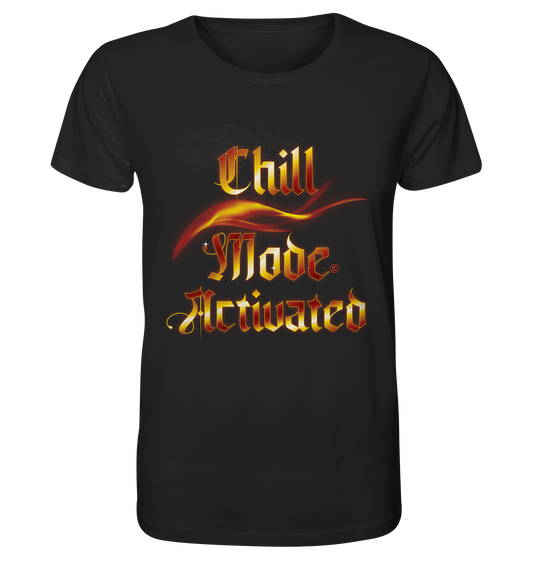 Chill Mode  - Organic Shirt