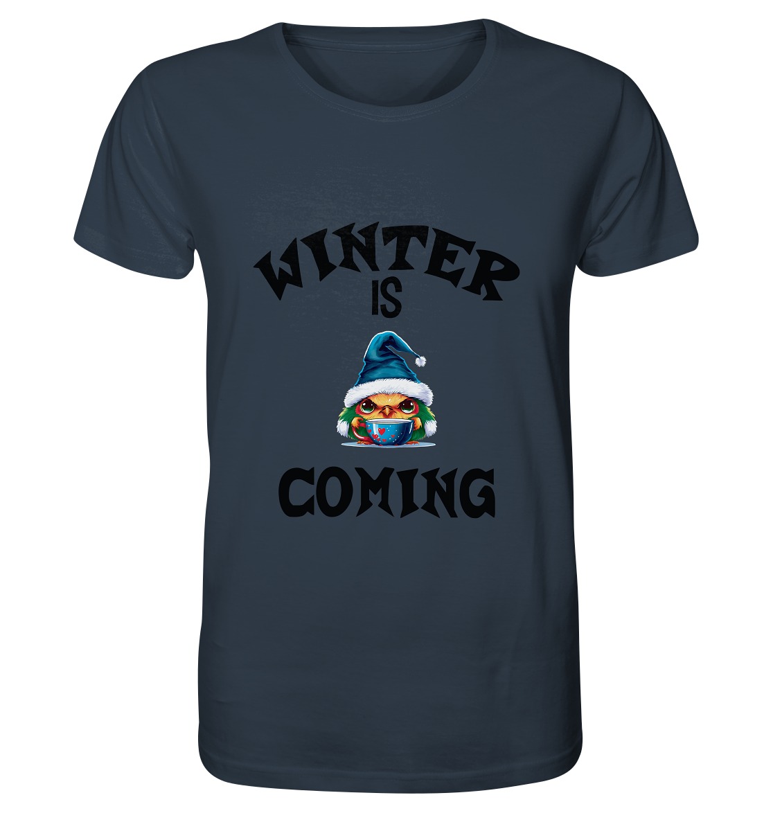 WINTER IS COMING - Organic Shirt