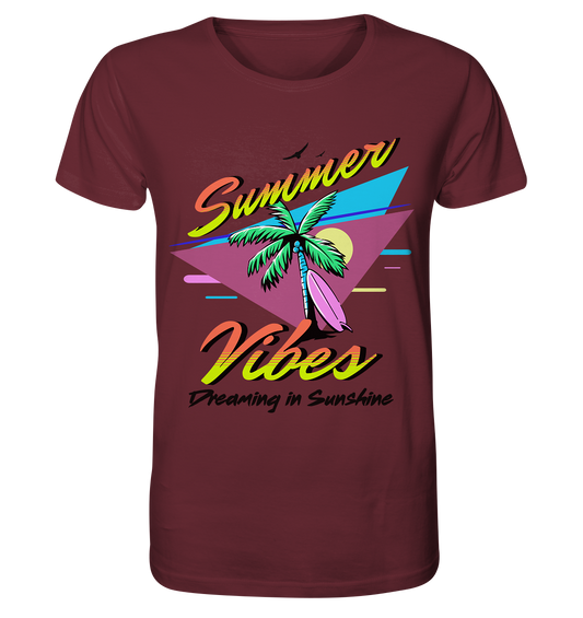 Summer Vibes Dreaming - Organic Shirt